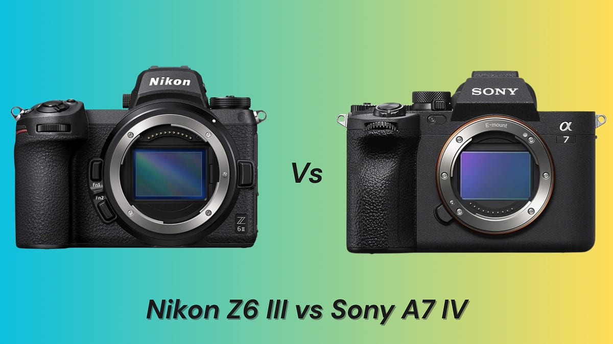 Nikon Z6 III vs Sony A7 IV
