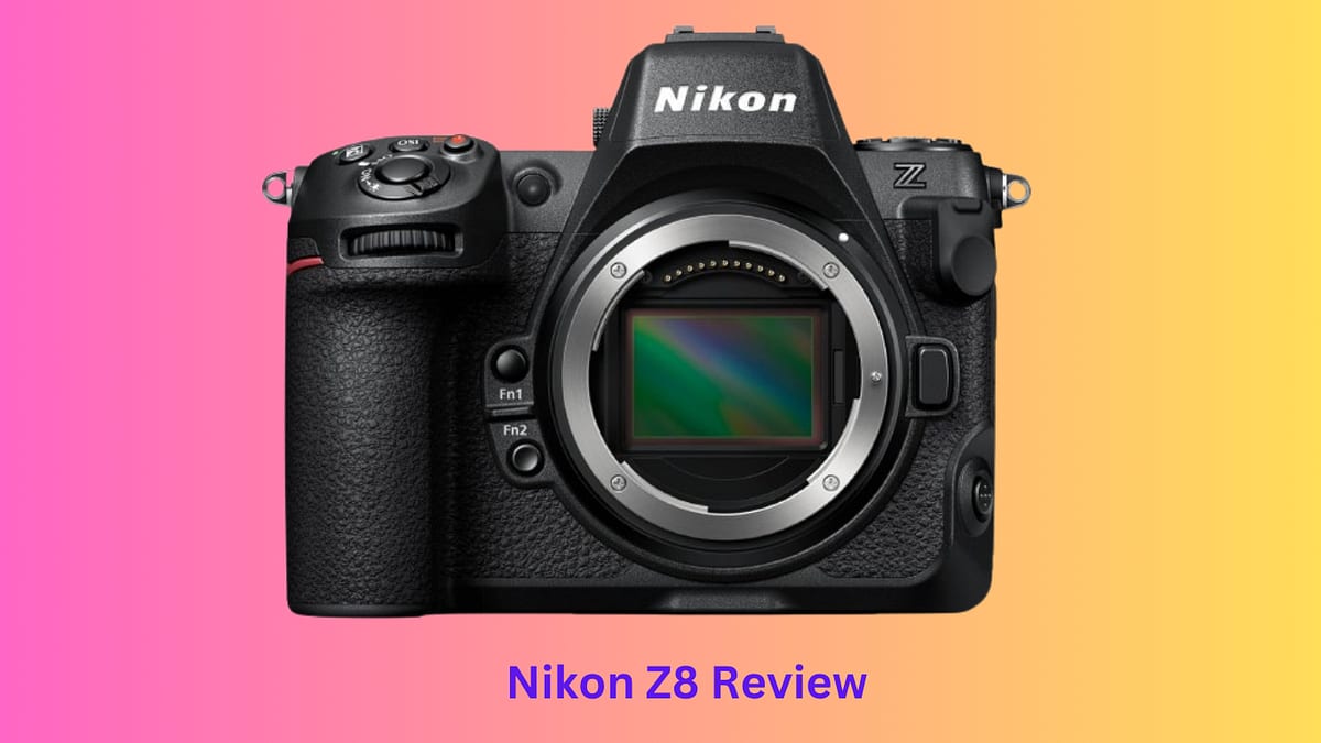 Nikon Z8 Review